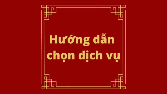 Hướng dẫn chọn dịch vụ