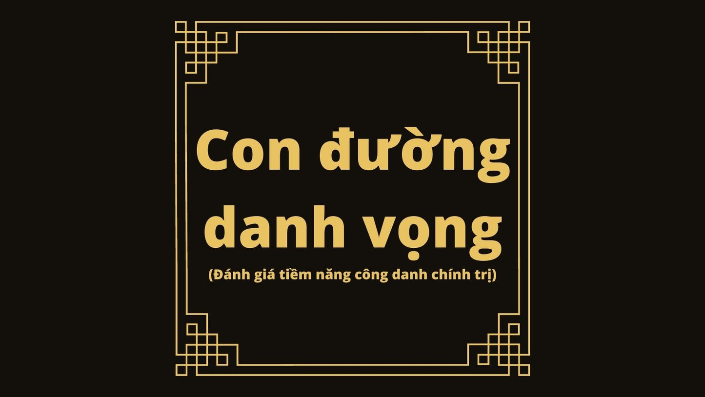 08 Con đường danh vọng