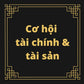 09 Cơ hội tài chính và tài sản
